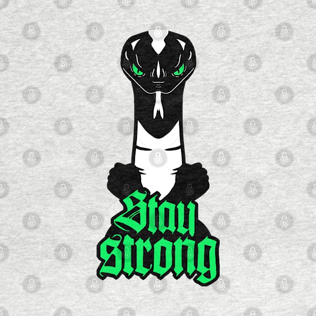 Stay Strong! by Brains